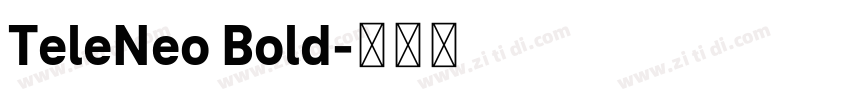 TeleNeo Bold字体转换